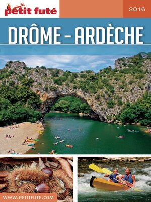 cover image of Drôme-Ardèche 2016/2017 Petit Futé